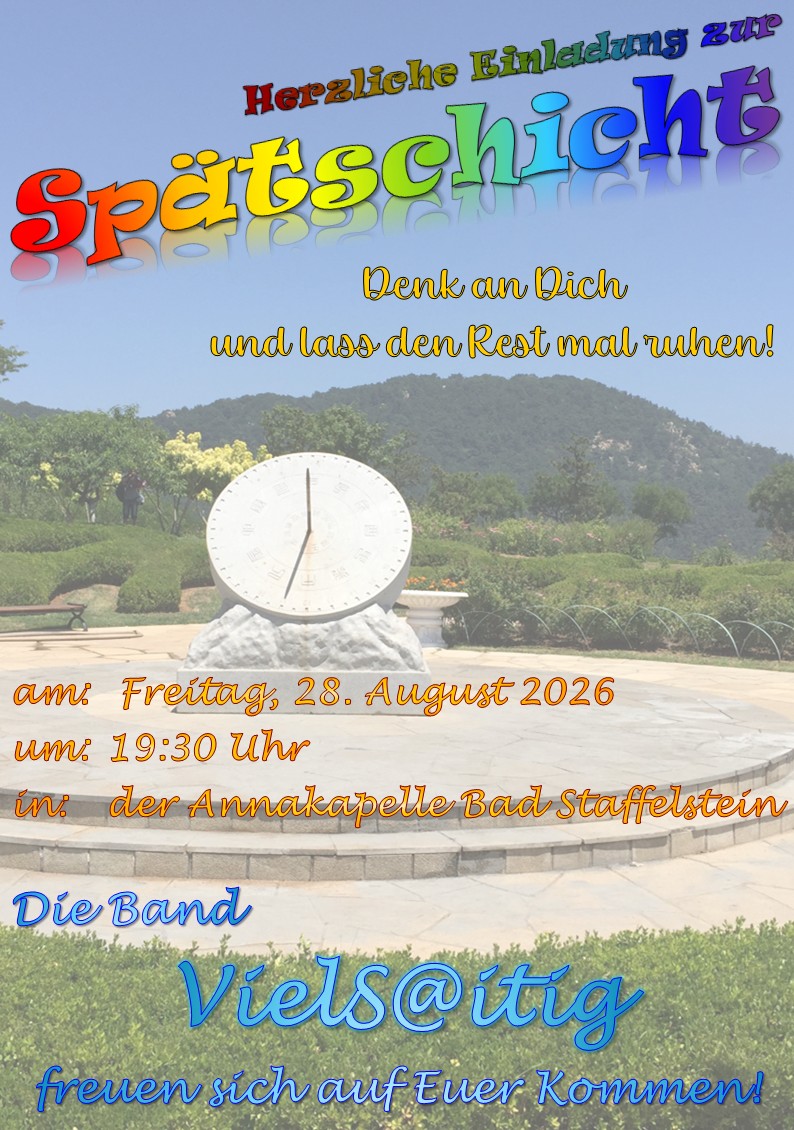 Spätschicht in der Annakapelle im August 2026