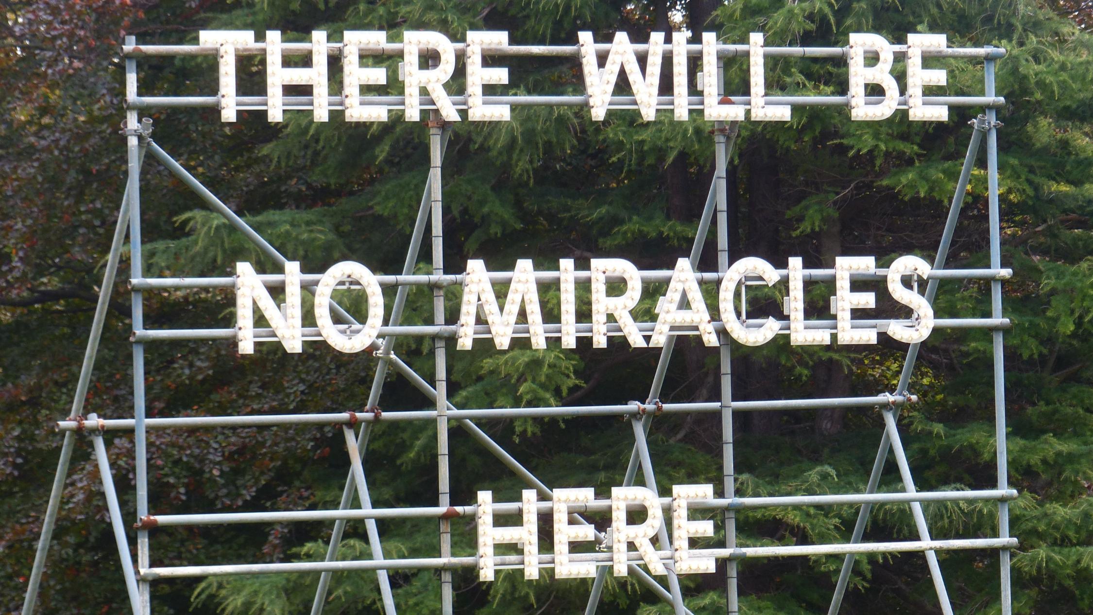 no miracles